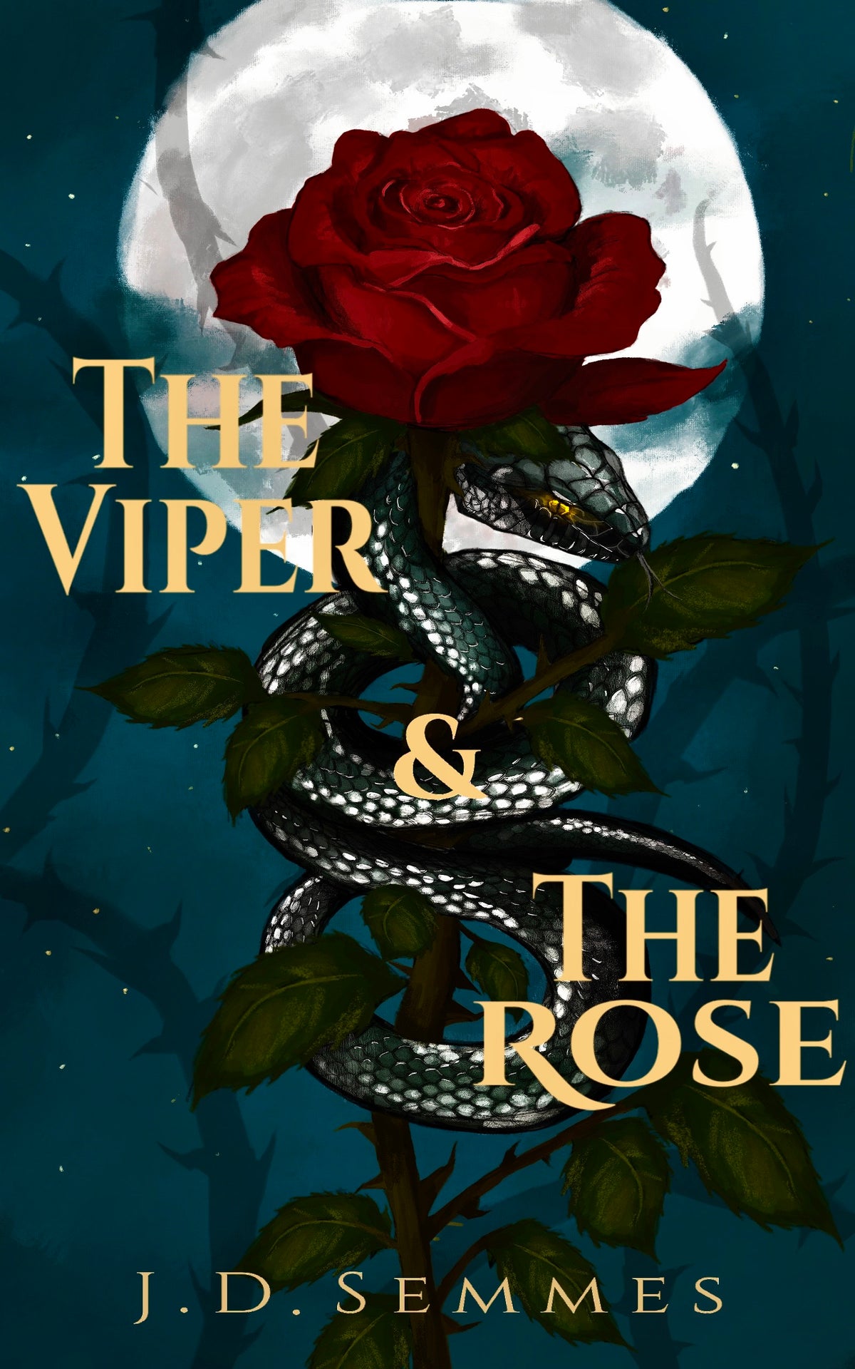 The Viper and The Rose- By: JD Semmes