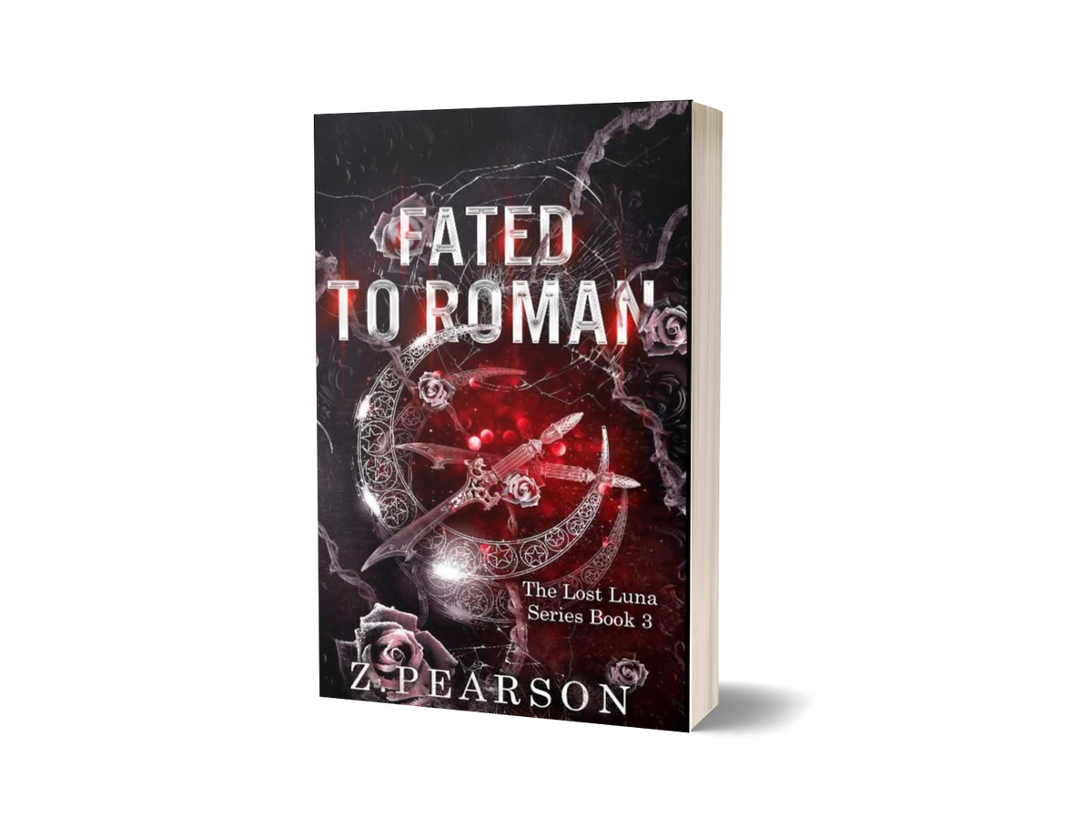 Fated To Roman- By: Z.Pearson