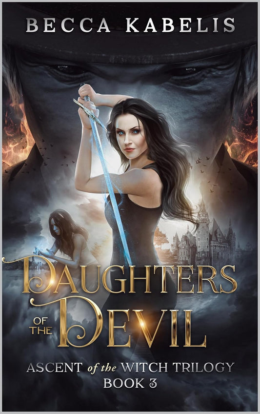 Daughters of the Devil- By: Becca Kabelis