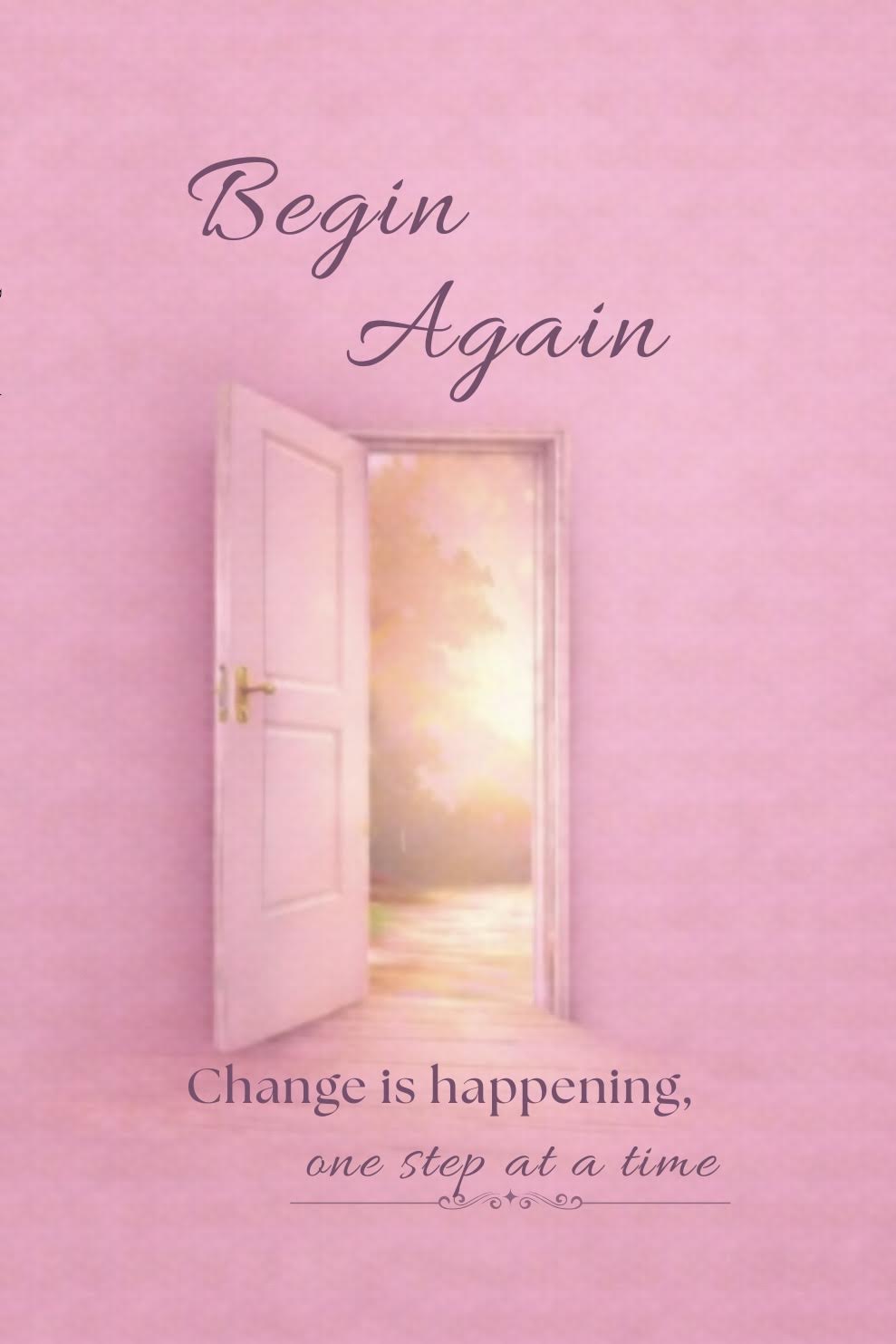 Begin Again- By: Layered Living Studios