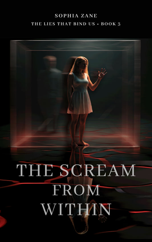 The Scream From Within- By: Sophia Zane