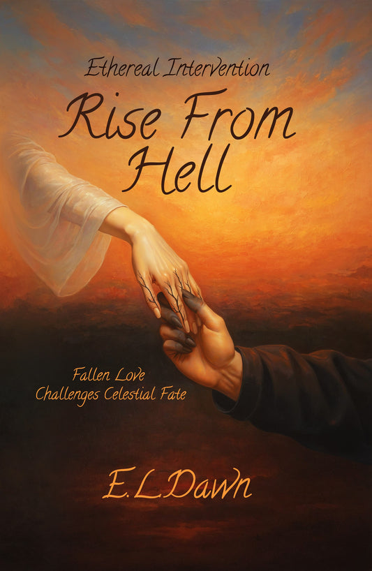 Rise From Hell - by E.L Dawn